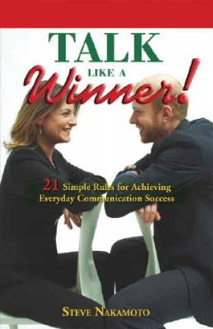 Kniha Talk Like a Winner! Steve Nakamoto