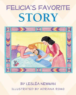 Könyv Felicia's Favorite Story Leslea Newman