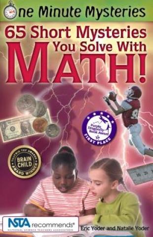 Könyv One Minute Mysteries: 65 Short Mysteries You Solve with Math! Eric Yoder
