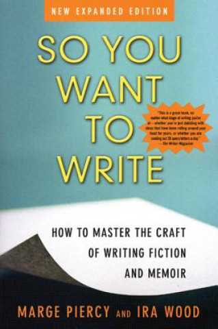 Kniha So You Want To Write Marge Piercy