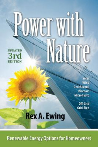 Книга Power with Nature, 3rd Edition Rex A. Ewing