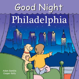 Książka Good Night Philadelphia Adam Gamble