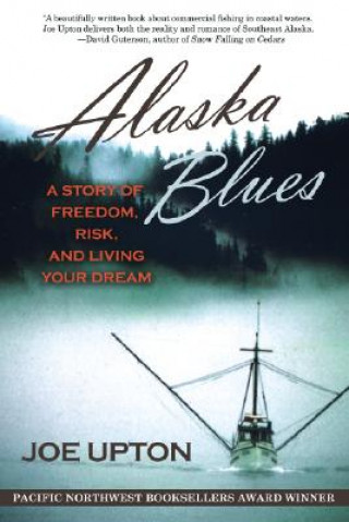 Knjiga Alaska Blues Joe Upton