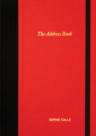 Kniha Sophie Calle - the Address Book Sophie Calle