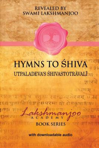 Kniha Hymns to Shiva Swami Lakshmanjoo