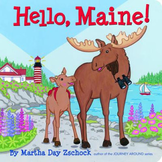 Książka Hello Maine! Martha Day Zschock