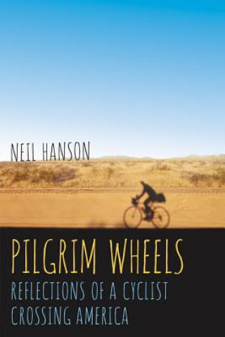 Könyv Pilgrim Wheels Neil Hanson