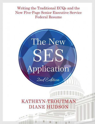 Kniha The New SES Application Kathryn Troutman