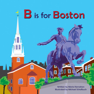 Kniha B is for Boston Maria Kernahan