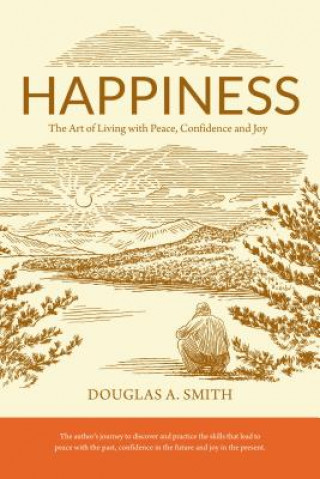 Книга Happiness Douglas A. Smith