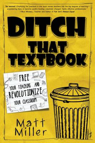 Kniha Ditch That Textbook Matt Miller