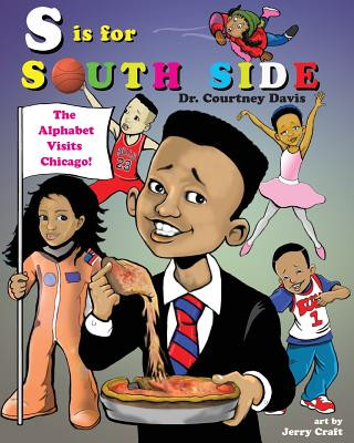 Kniha S Is for South Side Courtney Davis
