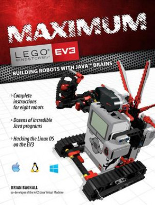 Kniha Maximum Lego Mindstorms EV3 Brian Bagnall