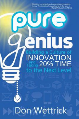Kniha Pure Genius Don Wettrick