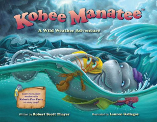 Kniha Kobee Manatee Robert Scott Thayer