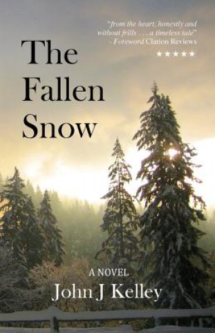 Книга The Fallen Snow John J. Kelley