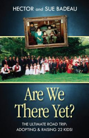 Книга Are We There Yet? Hector Badeau