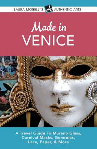 Libro Made in Venice Laura Morelli