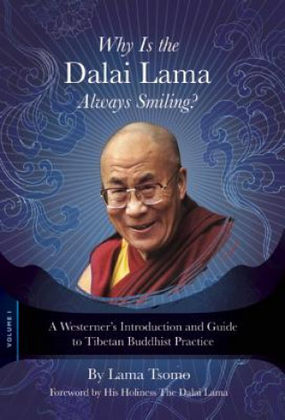 Книга Why Is the Dalai Lama Always Smiling? Lama Tsomo