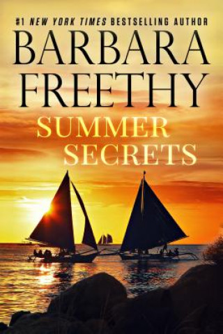 Knjiga Summer Secrets Barbara Freethy