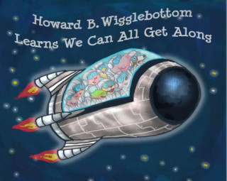 Książka Howard B. Wigglebottom Learns We Can All Get Along Howard Binkow