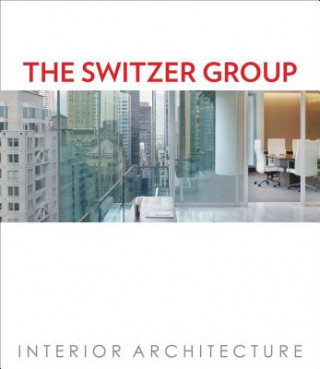 Kniha Switzer Group Roger Yee