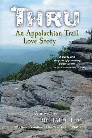 Book Thru: An Appalachian Trail Love Story Richard Judy