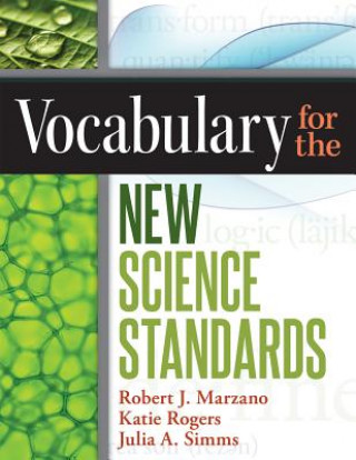 Książka Vocabulary for the New Science Standards Robert J. Marzano