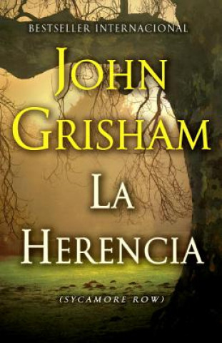 Książka La herencia / Sycamore Row John Grisham
