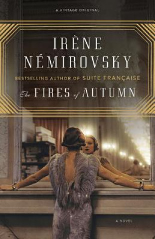 Carte The Fires of Autumn Irene Nemirovsky