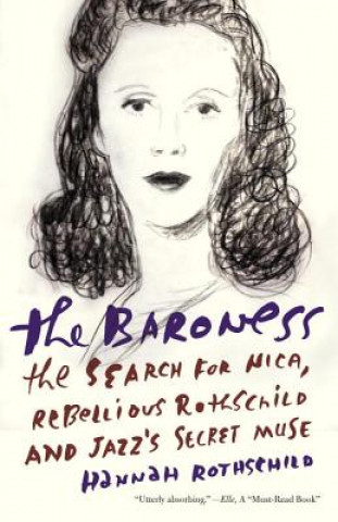 Kniha The Baroness Hannah Rothschild