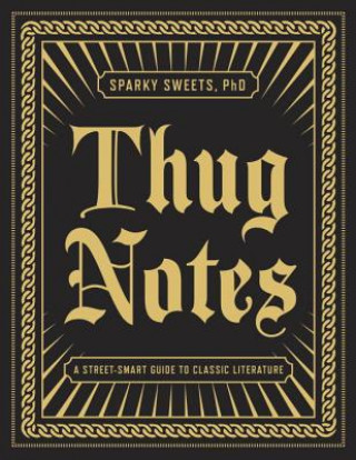 Książka Thug Notes Sparky Sweets