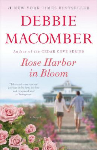 Книга Rose Harbor in Bloom Debbie Macomber
