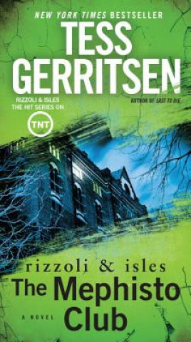 Buch Mephisto Club: A Rizzoli & Isles Novel Tess Gerritsen