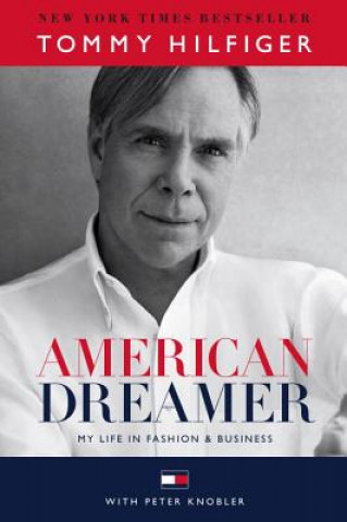 Kniha American Dreamer Tommy Hilfiger