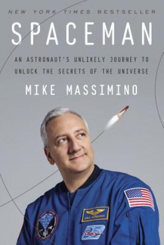 Kniha Spaceman Mike Massimino