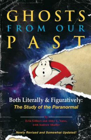 Книга Ghosts from Our Past Erin Gilbert