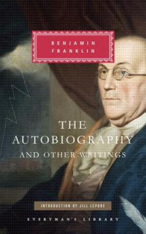 Kniha The Autobiography and Other Writings Benjamin Franklin