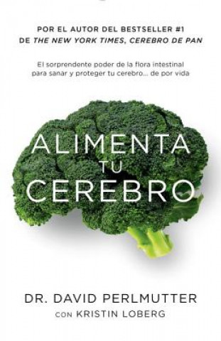 Kniha Alimenta tu cerebro David Perlmutter