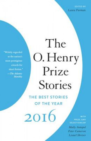 Knjiga O. Henry Prize Stories 2016 Laura Furman