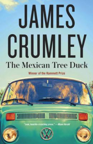 Kniha The Mexican Tree Duck James Crumley