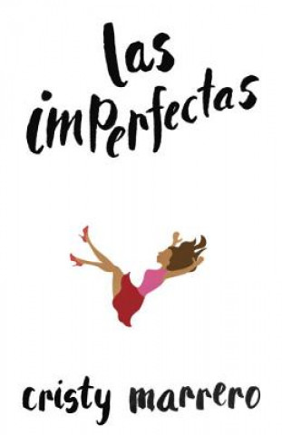 Kniha Las imperfectas Cristy Marrero