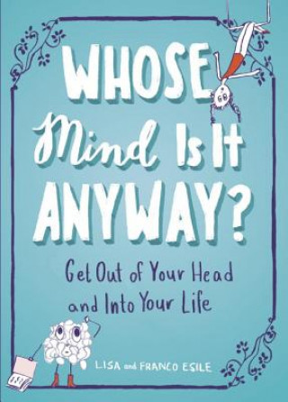Kniha Whose Mind is it Anyway? Lisa Esile