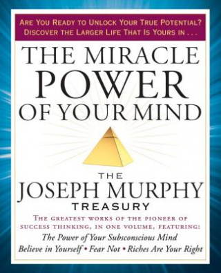 Книга Miracle Power of Your Mind Joseph Murphy