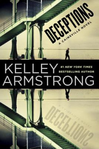 Könyv Deceptions Kelley Armstrong