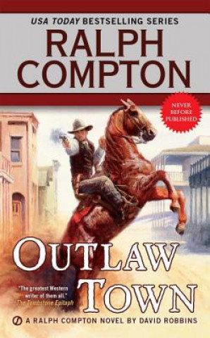 Kniha Ralph Compton Outlaw Town David Robbins