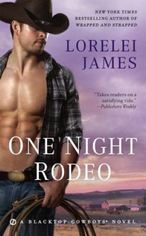 Book One Night Rodeo Lorelei James