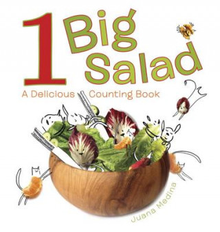 Kniha 1 Big Salad Juana Medina Rosas