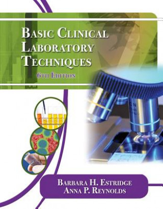 Książka Basic Clinical Laboratory Techniques Barbara H. Estridge