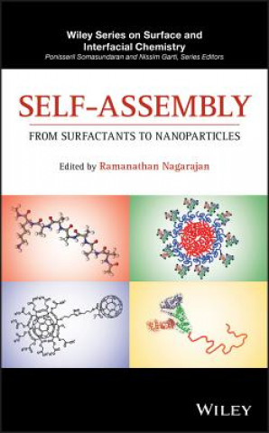 Knjiga Self-Assembly - From Surfactants to Nanoparticles Ramanathan Nagarajan